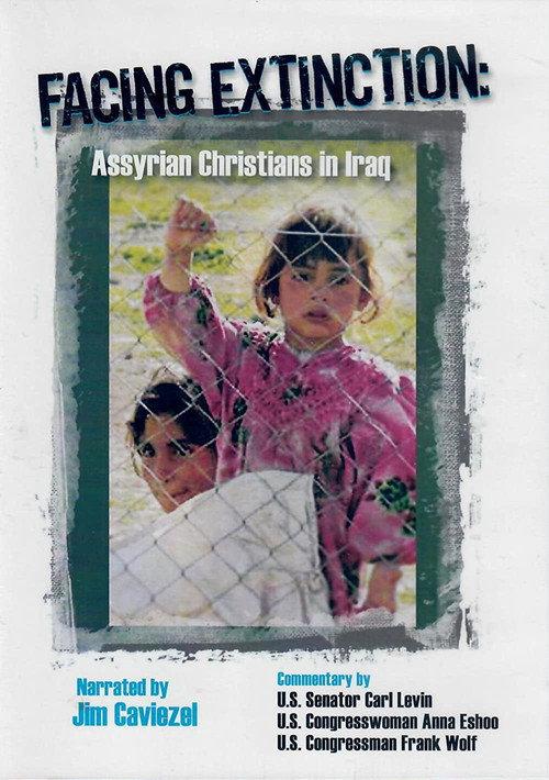 Facing Extinction: Christians of Iraq 2009 official movie poster
