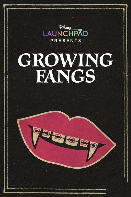 Growing Fangs 2021 official movie poster