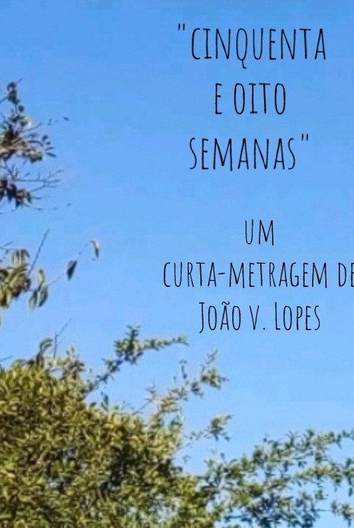 Cinquenta e oito semanas 2024 official movie poster