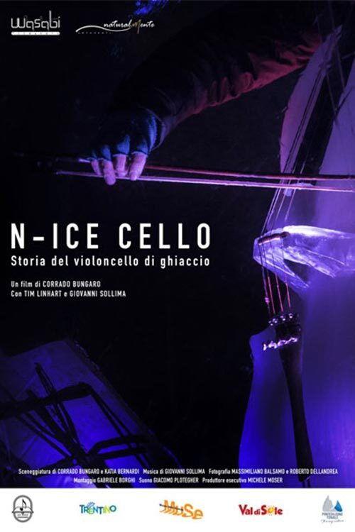N-Ice Cello: History of the ice cello 2021 official movie poster