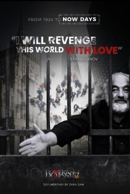 "I Will Revenge This World With Love" - S. Paradjanov 2024 official movie poster