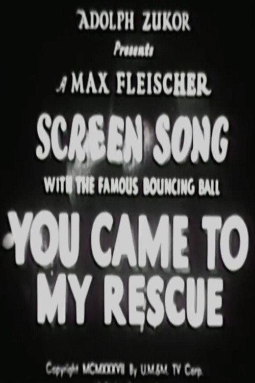 You Came to My Rescue 1937 official movie poster