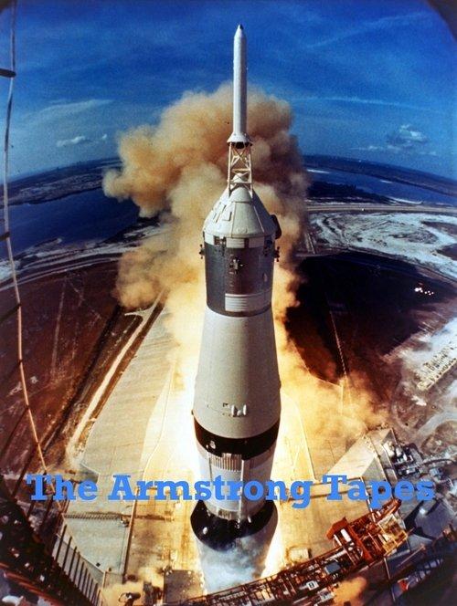 The Armstrong Tapes 2019 official movie poster