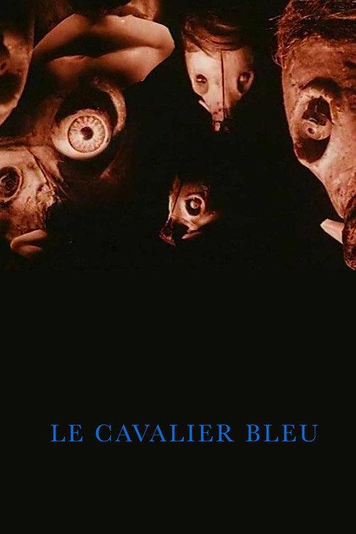 The Blue Cavalier 1999 official movie poster
