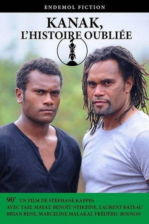 Kanak, l'histoire oubliée 2015 official movie poster