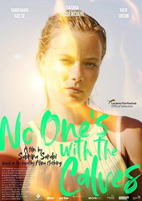 No One's with the Calves 2022 official movie poster