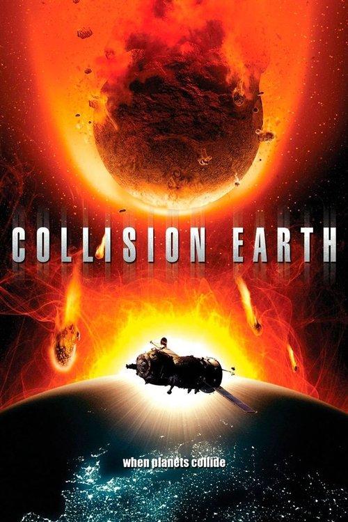 Collision Earth 2011 official movie poster