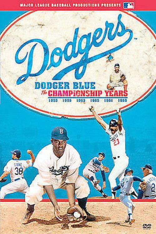 Dodger Blue: The Championship Years 2005 official movie poster
