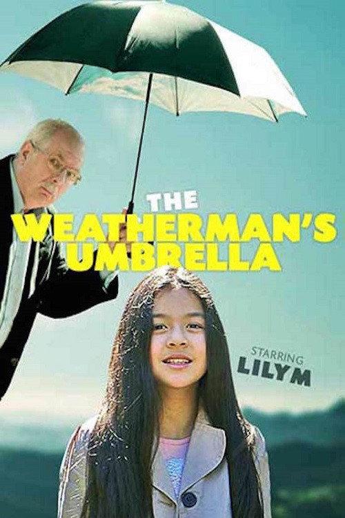 The Weatherman's Umbrella 2016 official movie poster