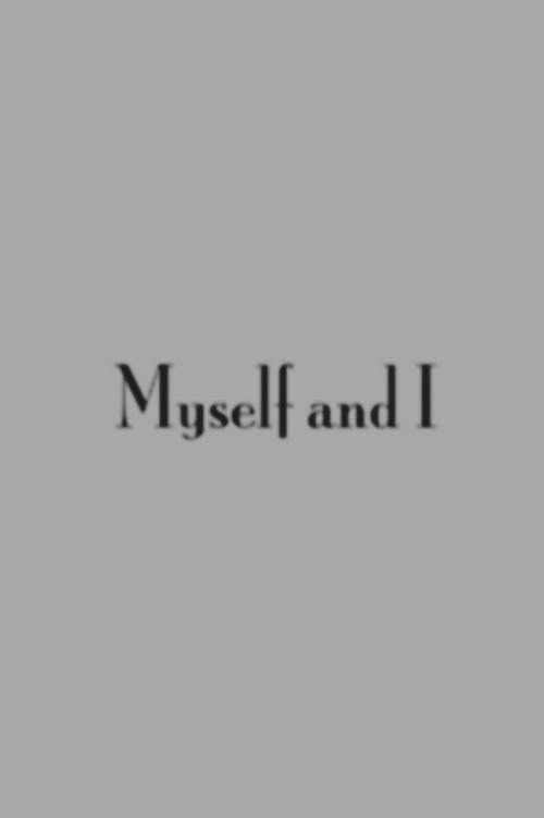 Myself and I 2010 official movie poster