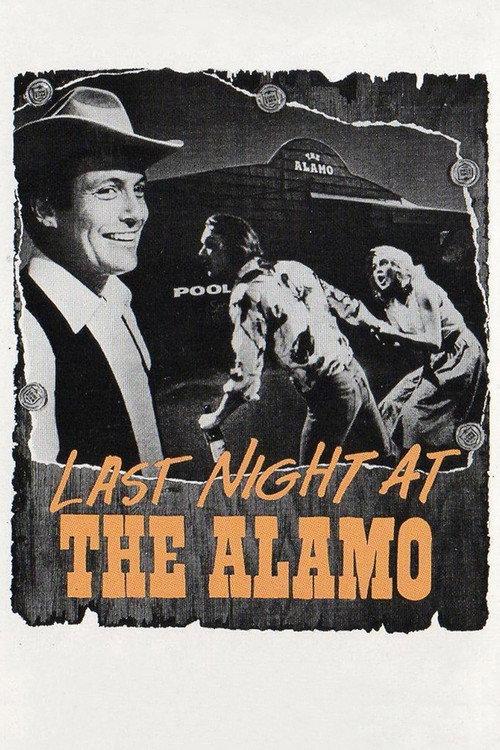 Last Night at the Alamo 1984 official movie poster