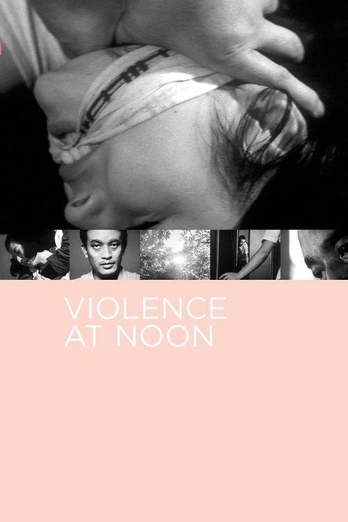 Violence at Noon 1966 official movie poster