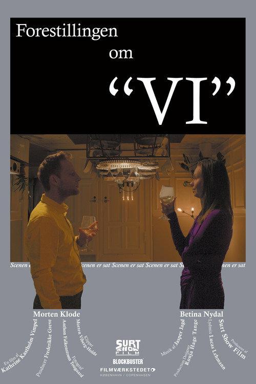 Forestillingen om "VI" 2020 official movie poster