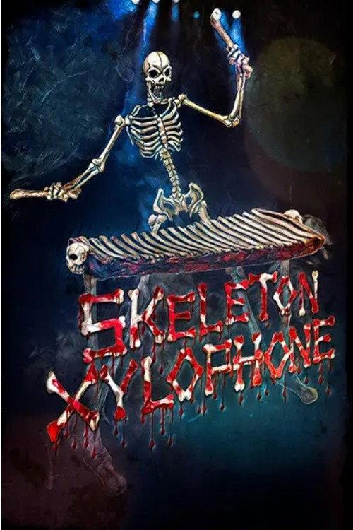 Skeleton Xylophone 2023 official movie poster