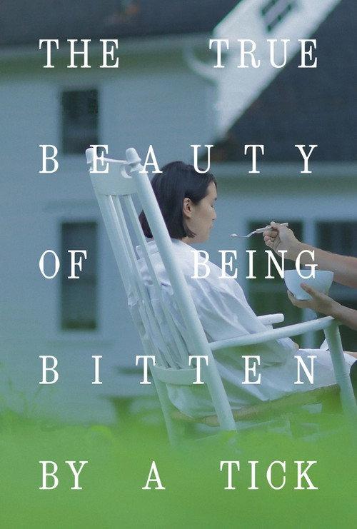 The True Beauty of Being Bitten by a Tick 2025 official movie poster