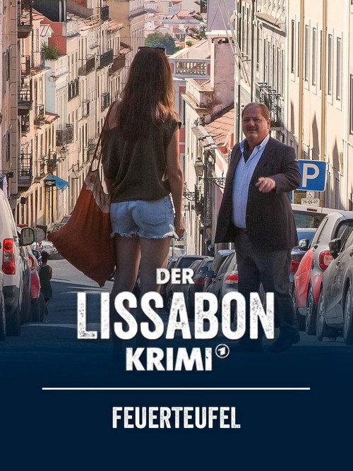 Der Lissabon Krimi - Spiel mit dem Feuer 2019 official movie poster
