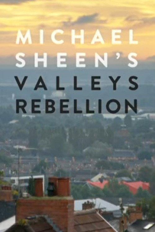 Michael Sheen's Valleys Rebellion 2015 official movie poster