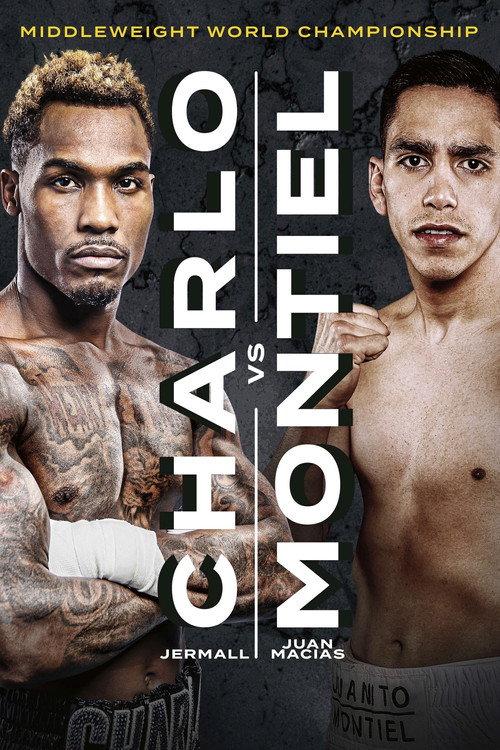 Jermall Charlo vs. Juan Macias Montiel 2021 official movie poster