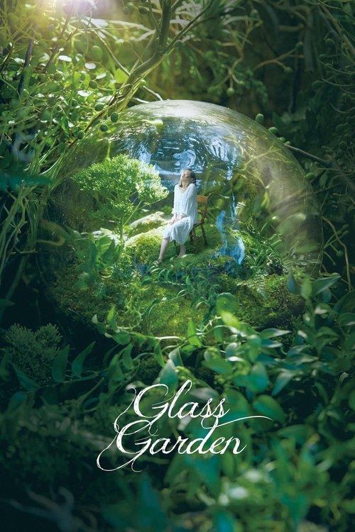 Glass Garden 2017 official movie poster