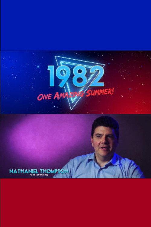 1982: One Amazing Summer! 2017 official movie poster
