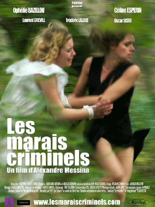 Les marais criminels 2010 official movie poster