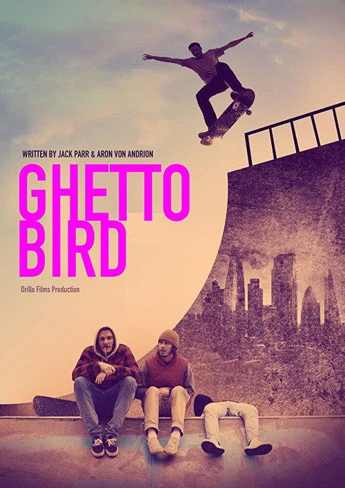 Ghetto Bird 2020 official movie poster