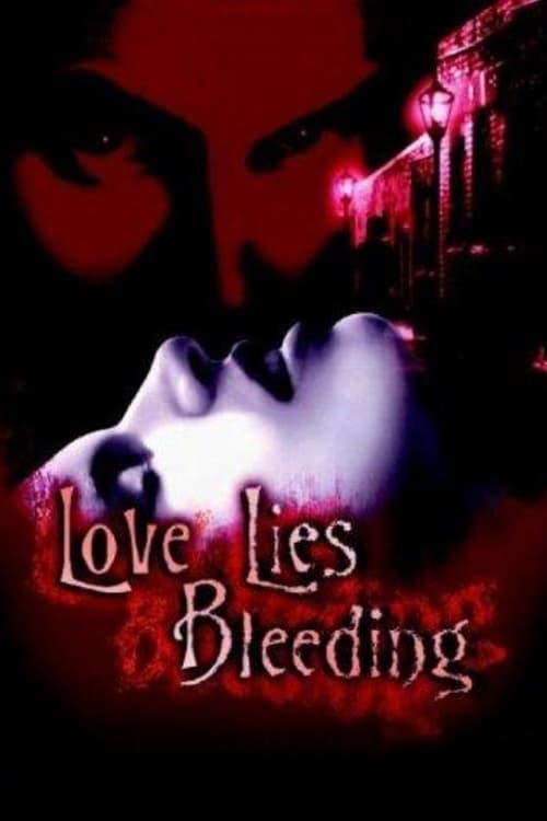 Love Lies Bleeding 1999 official movie poster