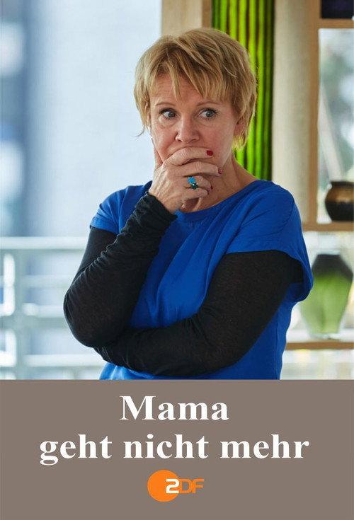 Mama geht nicht mehr 2016 official movie poster