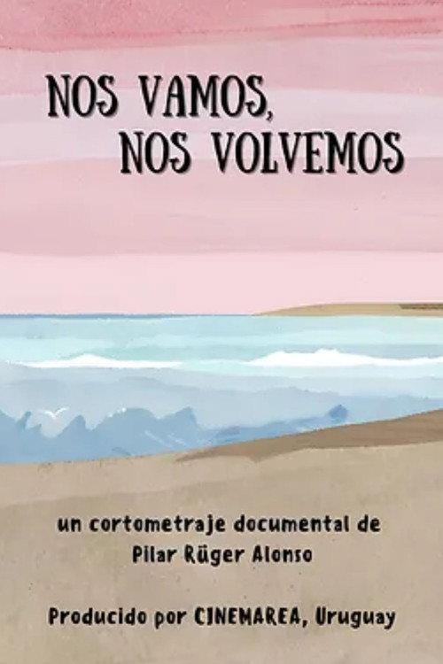 Nos vamos, nos volvemos  official movie poster