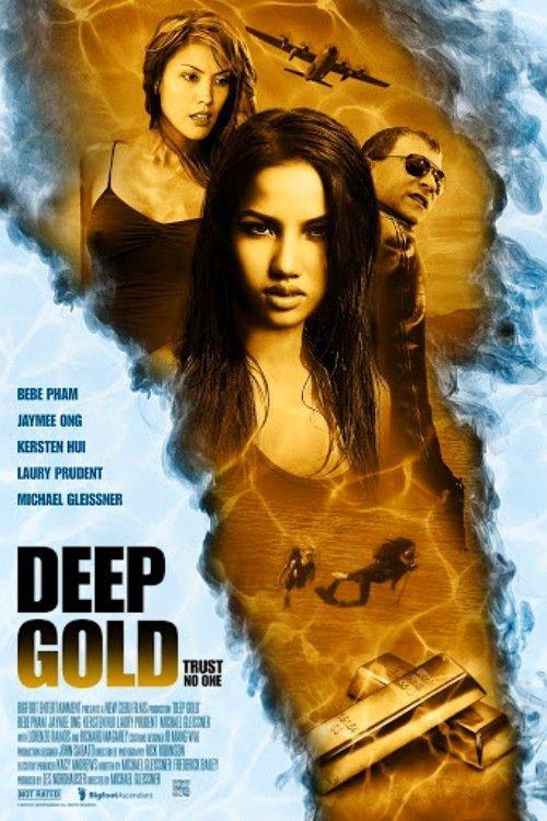 Deep Gold 2011 official movie poster