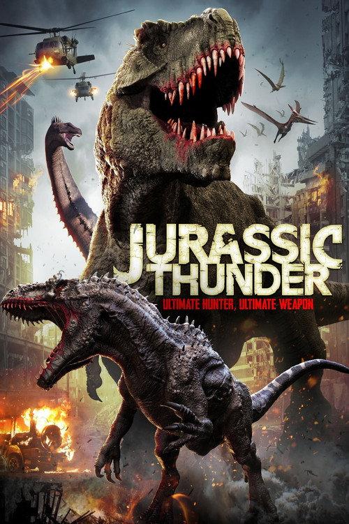 Jurassic Thunder 2019 official movie poster