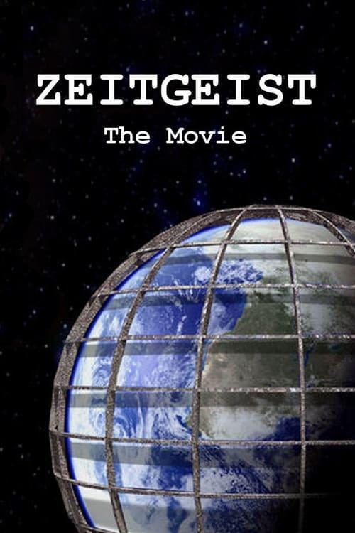 Zeitgeist: The Movie 2007 official movie poster