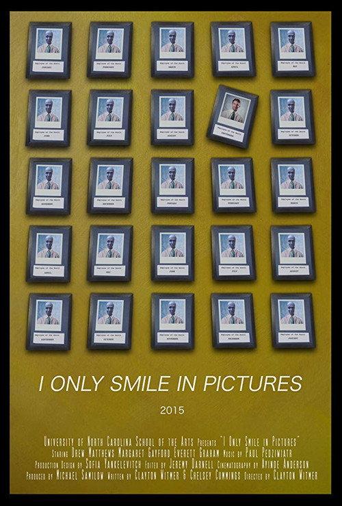 I Only Smile in Pictures 2016 official movie poster