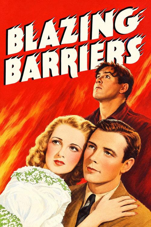 Blazing Barriers 1937 official movie poster