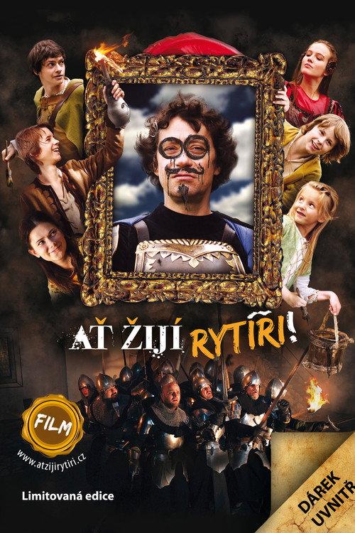 Long live the knights! 2009 official movie poster