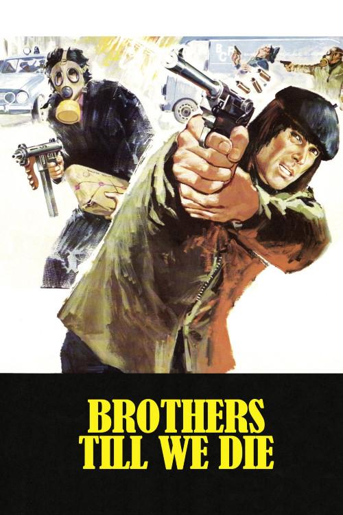Brothers Till We Die 1977 official movie poster