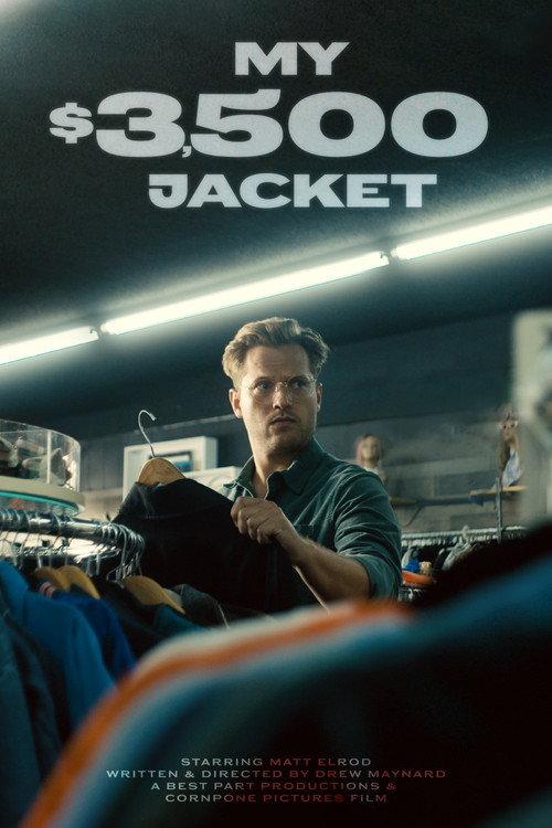 My $3,500 Jacket 2026 official movie poster