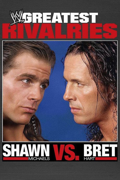 Greatest Rivalries: Shawn Michaels vs. Bret Hart 2011 official movie poster