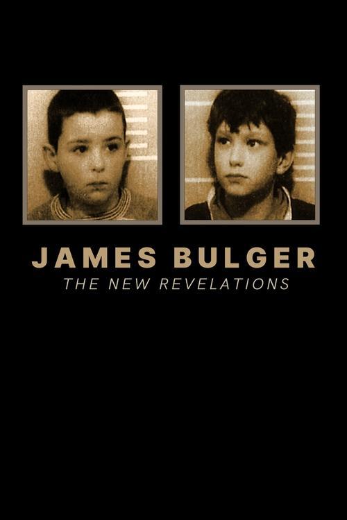 James Bulger: The New Revelations 2018 official movie poster