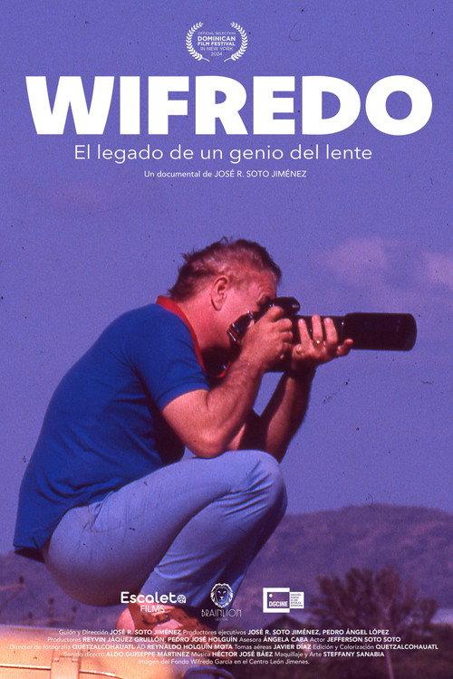 Wifredo: El legado de un genio del lente 2025 official movie poster