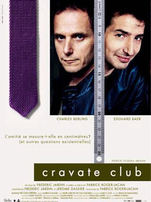 Cravate Club 2002 official movie poster