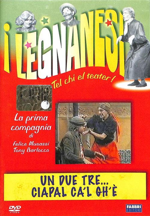 Un due tre... ciapal ca'l gh'è 2005 official movie poster