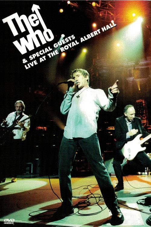 The Who & Special Guests: Live At The Royal Albert Hall 2000 official movie poster