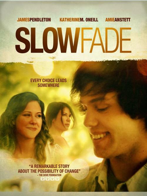 Slow Fade 2012 official movie poster