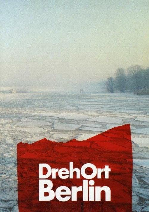 DrehOrt Berlin 1987 official movie poster