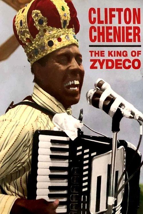Clifton Chenier: The King of Zydeco 2003 official movie poster