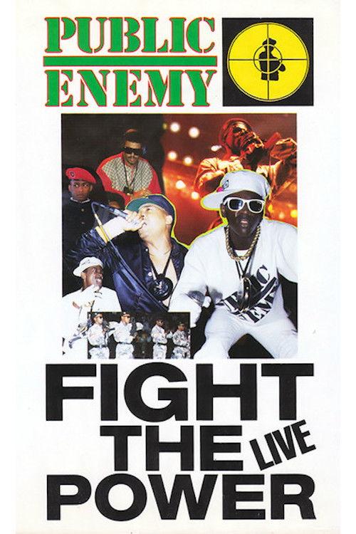 Public Enemy: Fight the Power... Live! 1989 official movie poster