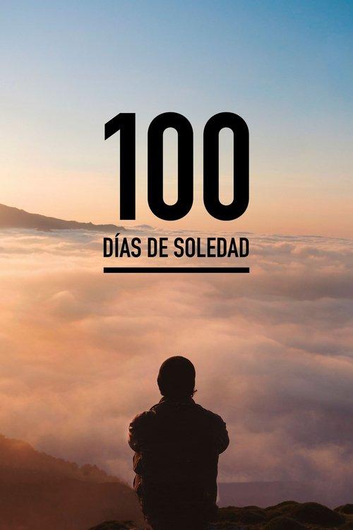 100 Days of Loneliness 2018 official movie poster
