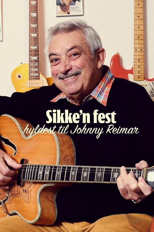 Sikke'n fest: hyldest til Johnny Reimar 2026 official movie poster