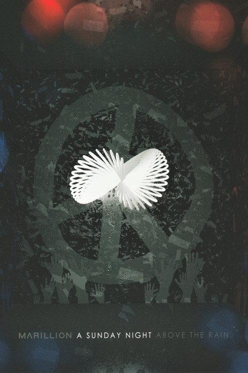 Marillion: A Sunday Night Above The Rain 2014 official movie poster